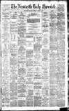 Newcastle Daily Chronicle Thursday 18 October 1883 Page 1