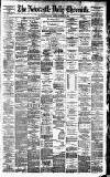 Newcastle Daily Chronicle Tuesday 13 November 1883 Page 1