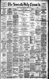 Newcastle Daily Chronicle Wednesday 06 February 1884 Page 1