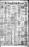 Newcastle Daily Chronicle Saturday 01 November 1884 Page 1