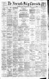 Newcastle Daily Chronicle Tuesday 13 January 1885 Page 1
