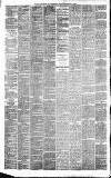 Newcastle Daily Chronicle Thursday 05 February 1885 Page 2