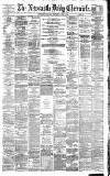 Newcastle Daily Chronicle Wednesday 01 April 1885 Page 1