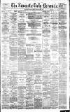 Newcastle Daily Chronicle Thursday 16 April 1885 Page 1