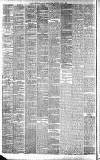 Newcastle Daily Chronicle Monday 01 June 1885 Page 2