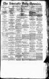 Newcastle Daily Chronicle Thursday 01 October 1885 Page 1