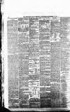 Newcastle Daily Chronicle Wednesday 04 November 1885 Page 6