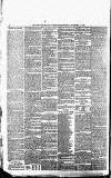 Newcastle Daily Chronicle Saturday 14 November 1885 Page 6