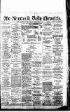 Newcastle Daily Chronicle Saturday 28 November 1885 Page 1