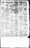 Newcastle Daily Chronicle Monday 07 December 1885 Page 1