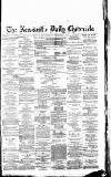 Newcastle Daily Chronicle Thursday 10 December 1885 Page 1