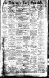 Newcastle Daily Chronicle Friday 01 January 1886 Page 1