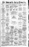 Newcastle Daily Chronicle Friday 22 January 1886 Page 1