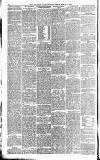 Newcastle Daily Chronicle Friday 12 March 1886 Page 6