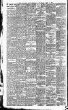 Newcastle Daily Chronicle Wednesday 14 April 1886 Page 8