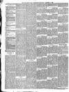 Newcastle Daily Chronicle Thursday 28 October 1886 Page 4