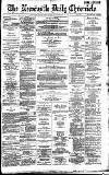 Newcastle Daily Chronicle Monday 13 December 1886 Page 1