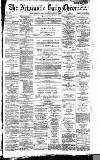 Newcastle Daily Chronicle Monday 03 January 1887 Page 1