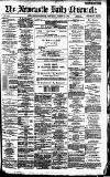 Newcastle Daily Chronicle Saturday 13 August 1887 Page 1