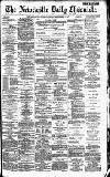 Newcastle Daily Chronicle Saturday 03 September 1887 Page 1