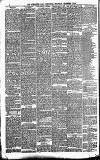 Newcastle Daily Chronicle Thursday 01 December 1887 Page 6
