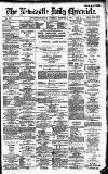 Newcastle Daily Chronicle Saturday 24 December 1887 Page 1
