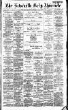 Newcastle Daily Chronicle Thursday 05 January 1888 Page 1