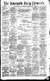 Newcastle Daily Chronicle Wednesday 18 January 1888 Page 1