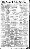 Newcastle Daily Chronicle Thursday 19 January 1888 Page 1