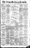 Newcastle Daily Chronicle Wednesday 25 January 1888 Page 1