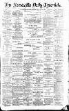 Newcastle Daily Chronicle Saturday 28 January 1888 Page 1