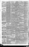 Newcastle Daily Chronicle Wednesday 07 March 1888 Page 8