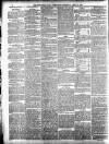 Newcastle Daily Chronicle Thursday 12 April 1888 Page 8