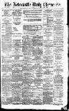 Newcastle Daily Chronicle Wednesday 04 July 1888 Page 1
