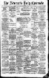 Newcastle Daily Chronicle Wednesday 11 July 1888 Page 1