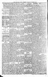 Newcastle Daily Chronicle Saturday 18 August 1888 Page 4