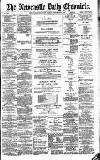 Newcastle Daily Chronicle Friday 19 October 1888 Page 1