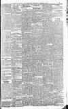 Newcastle Daily Chronicle Wednesday 07 November 1888 Page 5