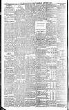 Newcastle Daily Chronicle Friday 09 November 1888 Page 8