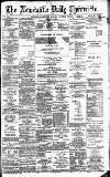 Newcastle Daily Chronicle Monday 19 November 1888 Page 1