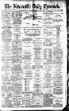 Newcastle Daily Chronicle Wednesday 02 January 1889 Page 1