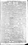 Newcastle Daily Chronicle Thursday 31 January 1889 Page 5