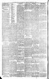 Newcastle Daily Chronicle Thursday 14 February 1889 Page 6