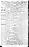 Newcastle Daily Chronicle Thursday 21 February 1889 Page 4