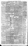 Newcastle Daily Chronicle Saturday 02 March 1889 Page 6