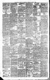 Newcastle Daily Chronicle Monday 04 March 1889 Page 6