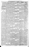 Newcastle Daily Chronicle Saturday 09 March 1889 Page 4