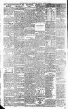 Newcastle Daily Chronicle Monday 25 March 1889 Page 8