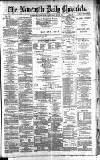 Newcastle Daily Chronicle Thursday 09 May 1889 Page 1