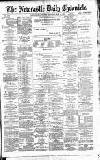 Newcastle Daily Chronicle Saturday 25 May 1889 Page 1